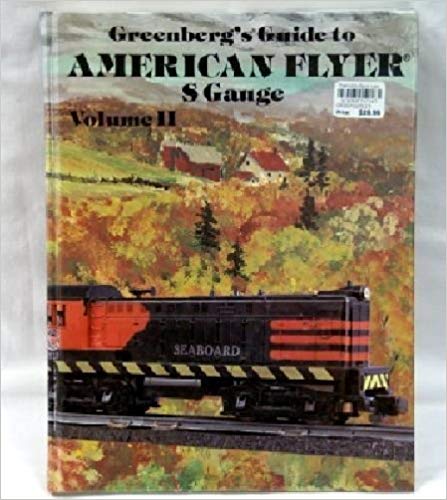 A.C .Gilbert American Flyer S-Gauge Reference Manual 
